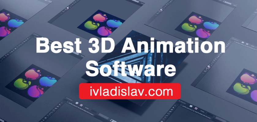 best 3d animation software